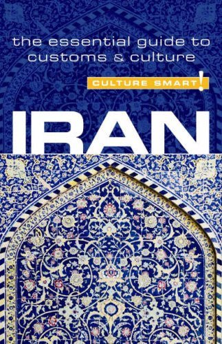 Culture Smart: Iran