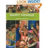 Happy Nowruz by Najmieh Batmanglij